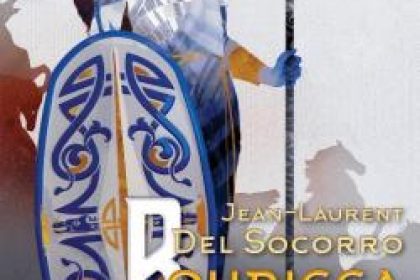 Un souffle de liberté : Boudicca de Jean Del Socorro